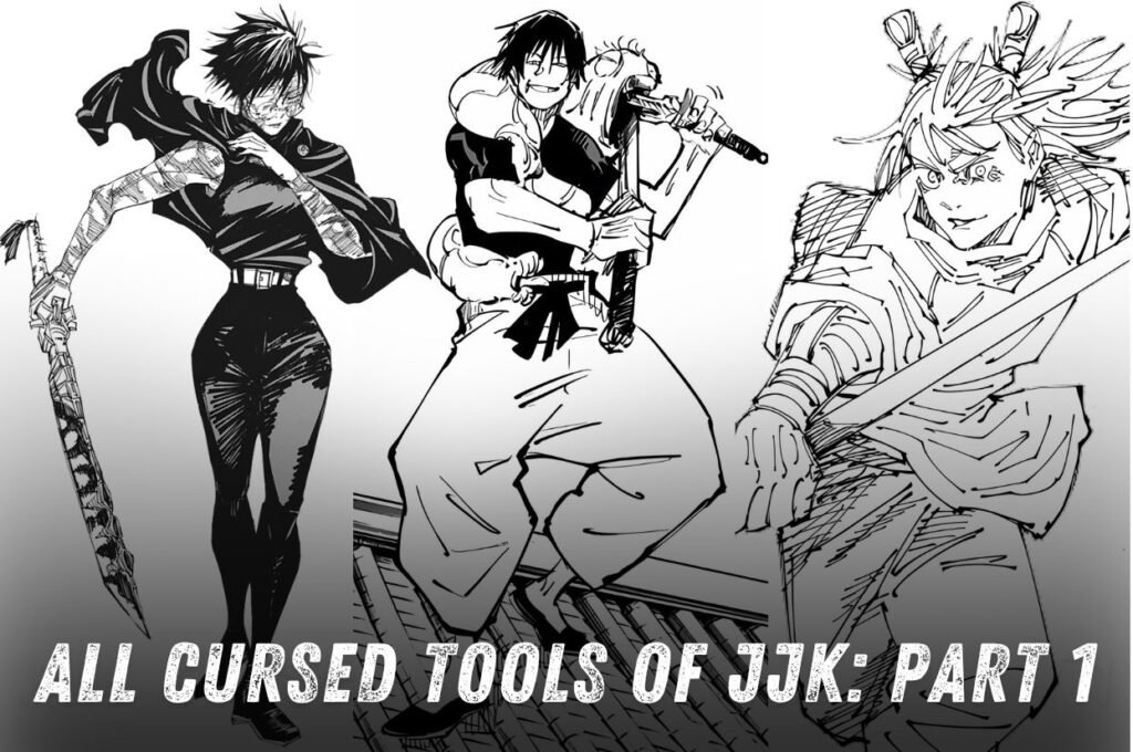 All Cursed Tools of Jujutsu Kaisen Explained Part 1 | ANI Buddy Talk